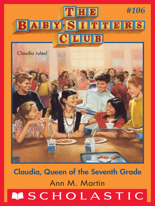 Title details for Claudia, Queen of the Seventh Grade by Ann M. Martin - Available